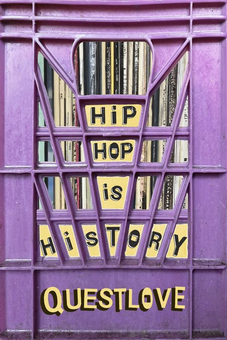 Questlove: Hip-Hop Is History, Buch