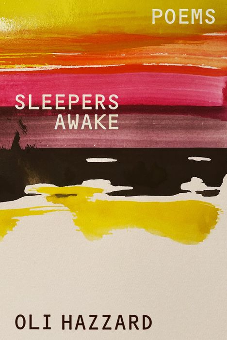 Oli Hazzard: Sleepers Awake, Buch