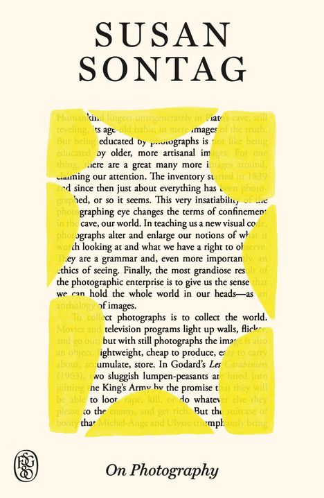 Text oben: "SUSAN SONTAG". Unten: "On Photography". Mittig zerrissen in gelbem Hintergrund. Links unten Logo "FS & G".