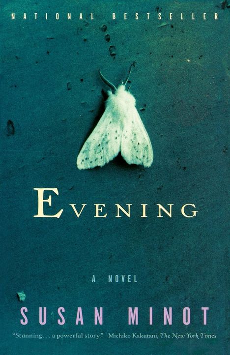 Susan Minot: Evening, Buch