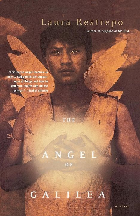 Laura Restrepo: The Angel of Galilea, Buch