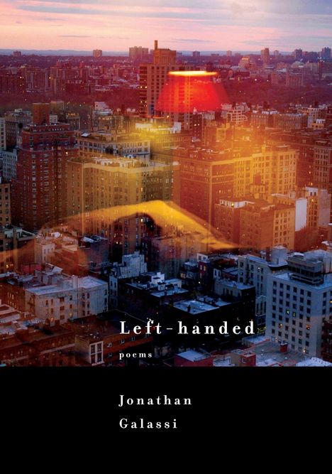 Jonathan Galassi: Left-handed, Buch