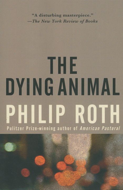 Philip Roth: The Dying Animal, Buch