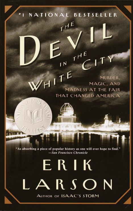 Erik Larson: The Devil in the White City, Buch