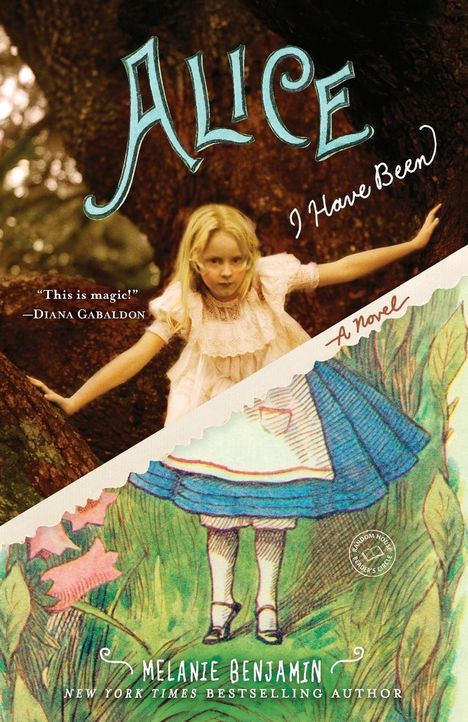 Melanie Benjamin: Alice I Have Been, Buch