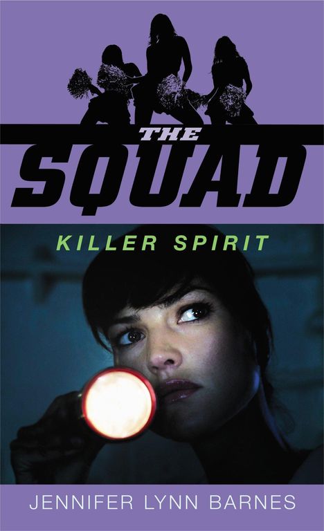 Jennifer Lynn Barnes: The Squad: Killer Spirit, Buch