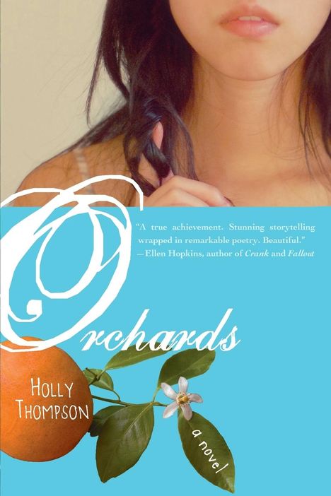 Holly Thompson: Orchards, Buch