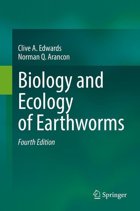 Norman Q. Arancon: Biology and Ecology of Earthworms, Buch