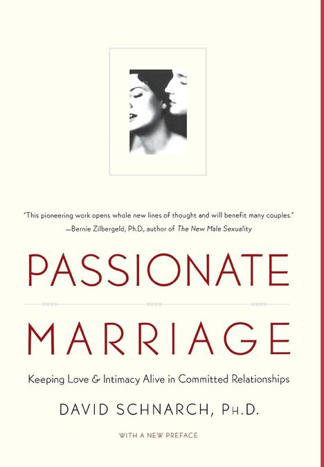 David Schnarch: Passionate Marriage, Buch