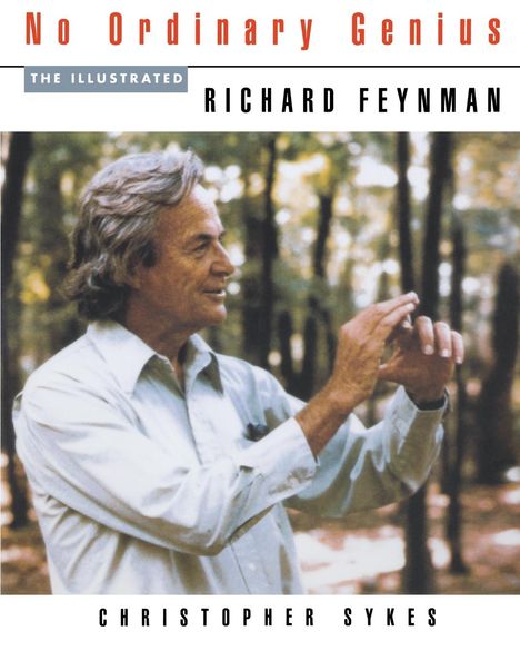 Richard P Feynman: No Ordinary Genius, Buch