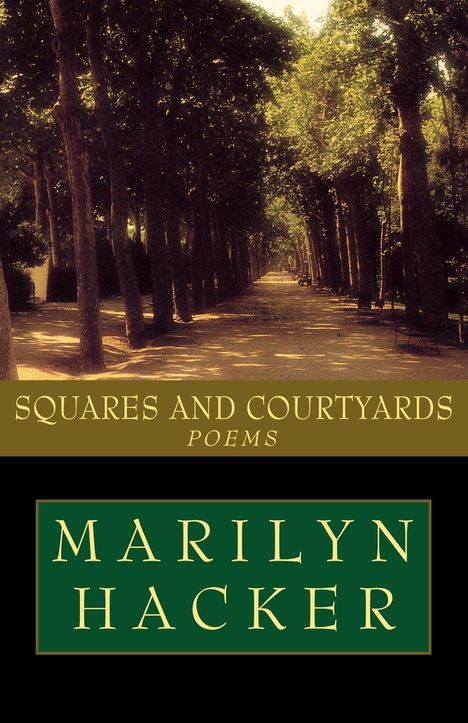Marilyn Hacker: Squares and Courtyards, Buch