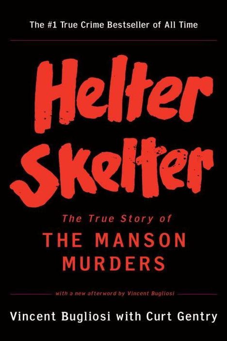 Vincent Bugliosi: Helter Skelter, Buch