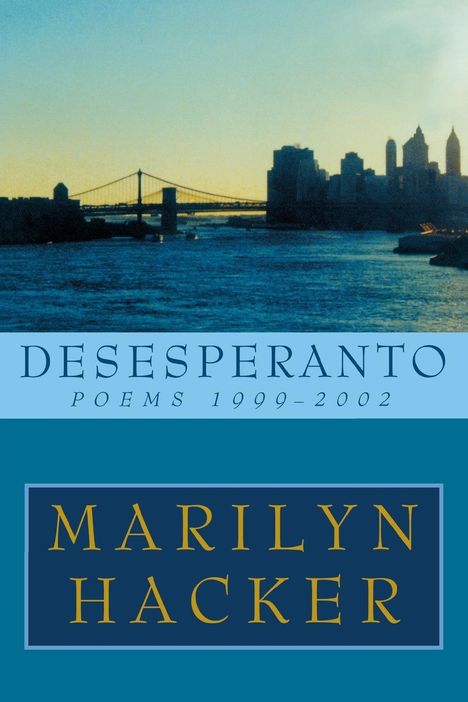 Marilyn Hacker: Desesperanto, Buch