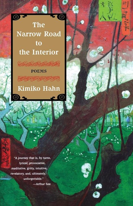 Kimiko Hahn: The Narrow Road to the Interior, Buch