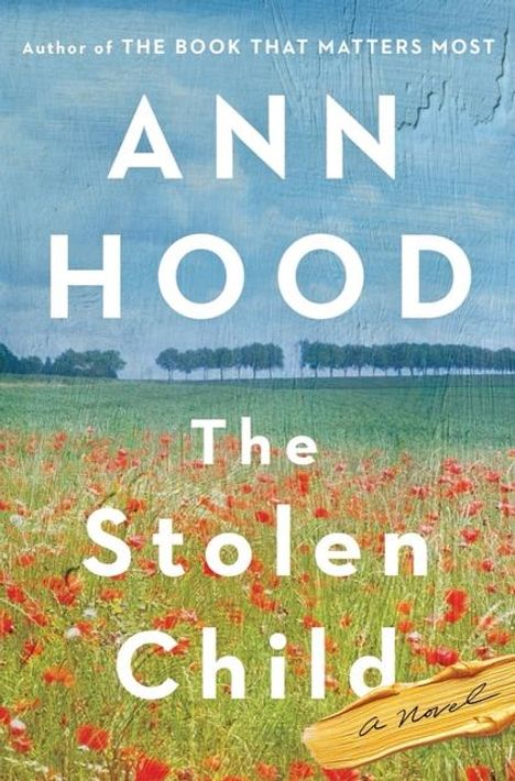 Ann Hood: The Stolen Child, Buch