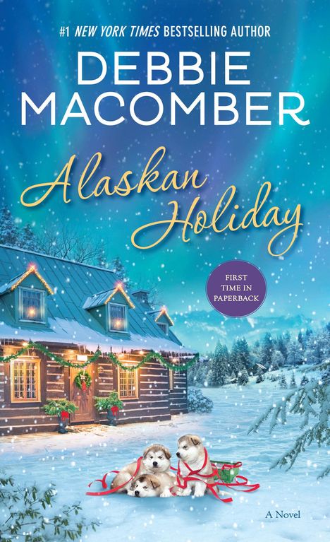 Debbie Macomber: Alaskan Holiday, Buch