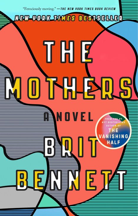 Brit Bennett: The Mothers, Buch