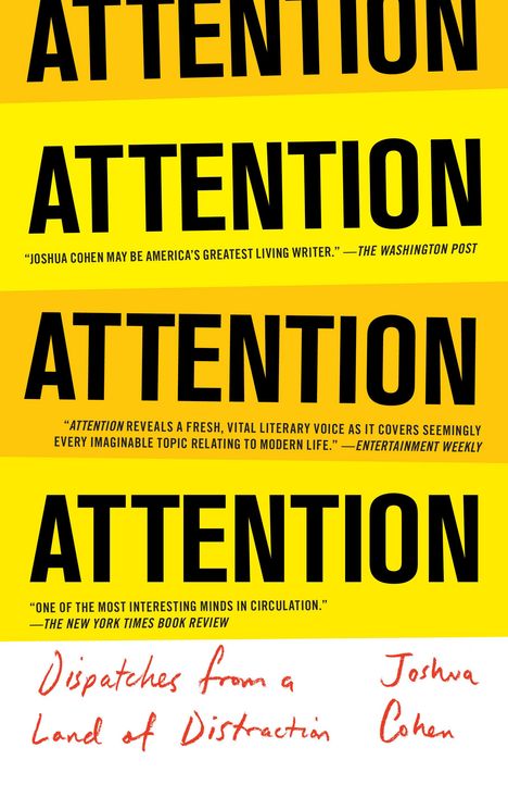 Joshua Cohen: Attention, Buch