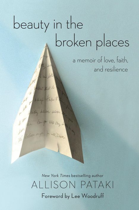 Allison Pataki: Beauty in the Broken Places, Buch
