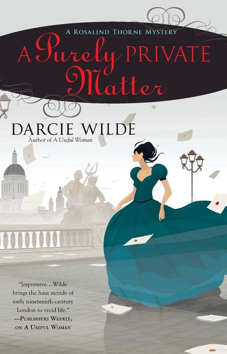 Darcie Wilde: A Purely Private Matter, Buch