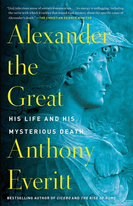 Anthony Everitt: Alexander the Great, Buch