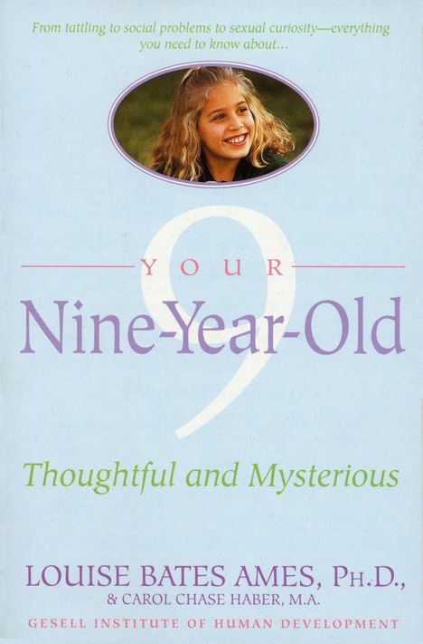 Louise Bates Ames: Your Nine Year Old, Buch