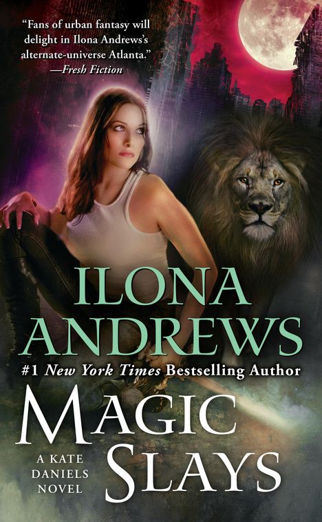 Ilona Andrews: Magic Slays, Buch