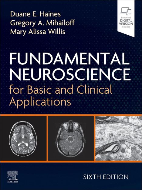 Duane E Haines: Fundamental Neuroscience for Basic and Clinical Applications, Buch