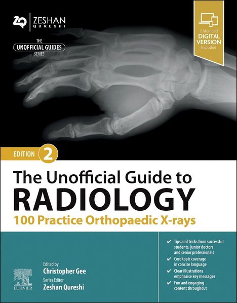 The Unofficial Guide to Radiology: 100 Practice Orthopaedic X-Rays, Buch