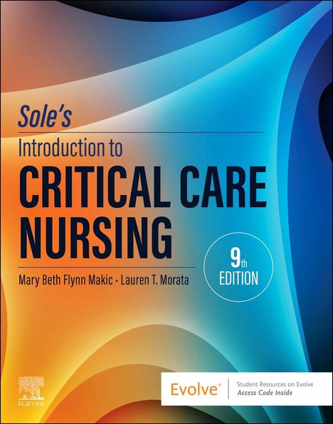 Mary Beth Flynn Makic: Makic, M: Sole's Introduction to Critical Care Nursing, Buch