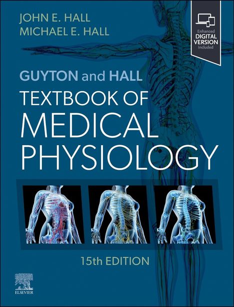 John E Hall: Guyton and Hall Textbook of Medical Physiology, Buch