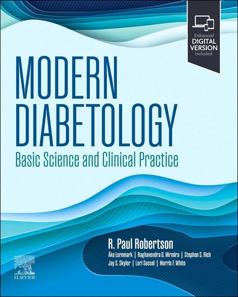 "MODERN DIABETOLOGY: Basic Science and Clinical Practice" von R. Paul Robertson. Blaue Wellen im Hintergrund.