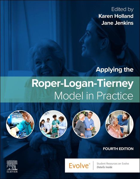 Applying the Roper-Logan-Tierney Model in Practice, Buch