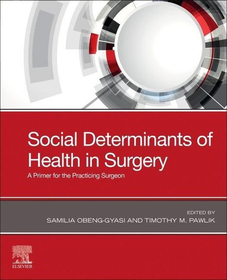 Social Determinants of Health in Surgery, Buch