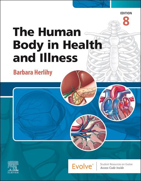 Barbara Herlihy: The Human Body in Health and Illness, Buch