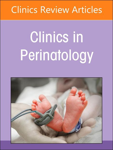 Perinatal Hiv, an Issue of Clinics in Perinatology, Buch
