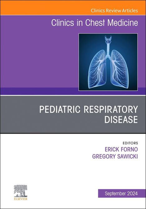 Pediatric Respiratory Disease, an Issue of Clinics in Chest Medicine, Buch