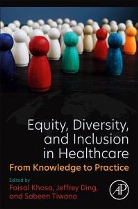 Equity, Diversity, and Inclusion in Healthcare, Buch