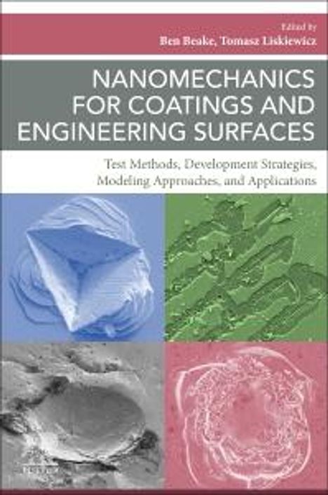 Nanomechanics for Coatings and Engineering Surfaces, Buch