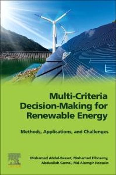 Mohamed Abdel-Basset: Multi-Criteria Decision-Making for Renewable Energy, Buch