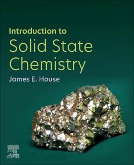 James E House: Introduction to Solid State Chemistry, Buch