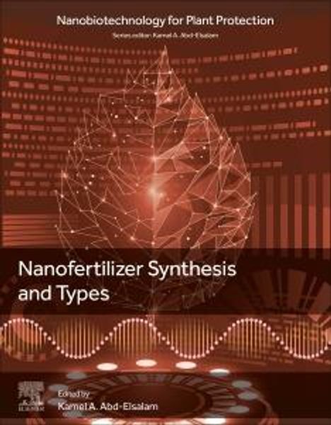 Nanofertilizer Synthesis: Methods and Types, Buch