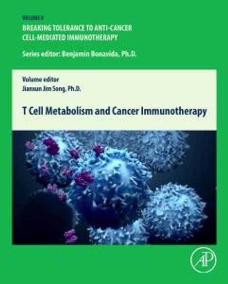 T Cell Metabolism and Cancer Immunotherapy, Buch