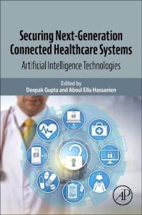 Securing Next-Generation Connected Healthcare Systems, Buch