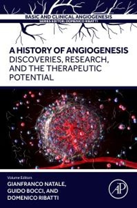 A History of Angiogenesis, Buch