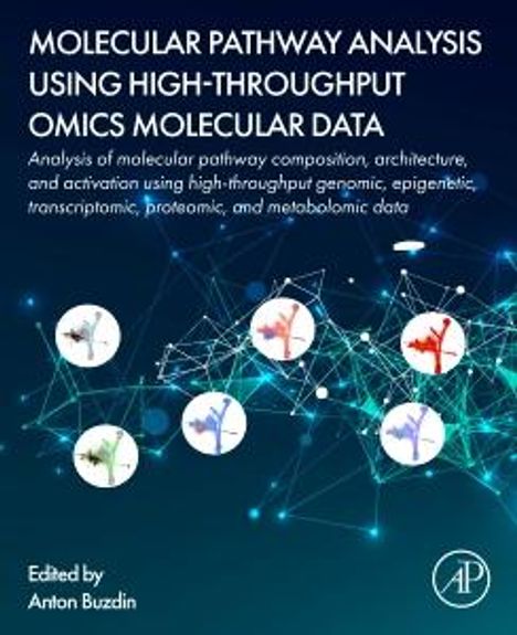 Molecular Pathway Analysis Using High-Throughput Omics Molecular Data, Buch