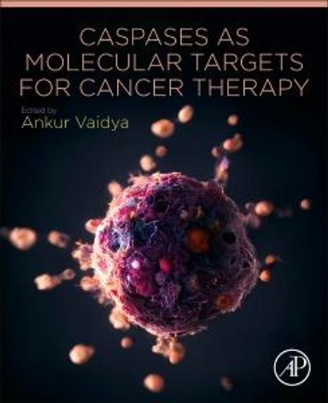 Caspases as Molecular Targets for Cancer Therapy, Buch