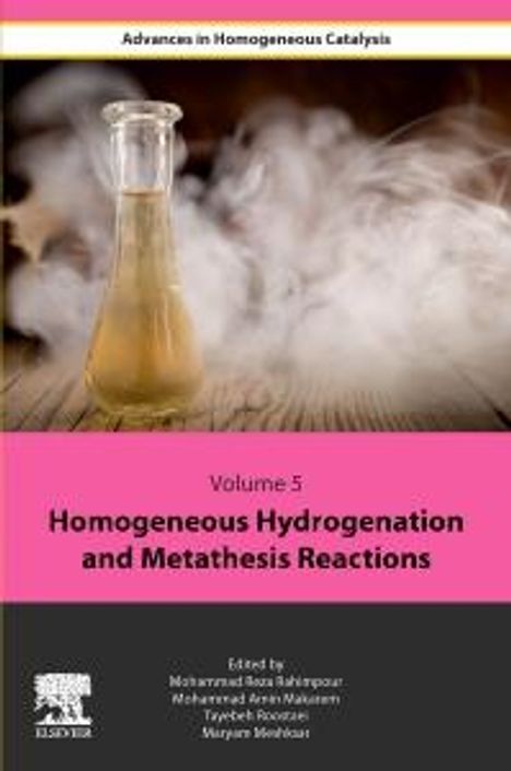 Homogeneous Hydrogenation and Metathesis Reactions, Buch