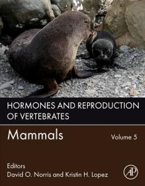 Hormones and Reproduction of Vertebrates, Volume 5, Buch