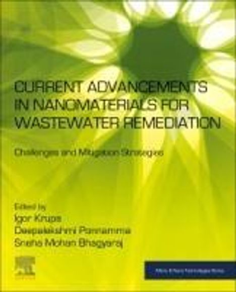 Current Advancements in Nanomaterials for Wastewater Remediation, Buch